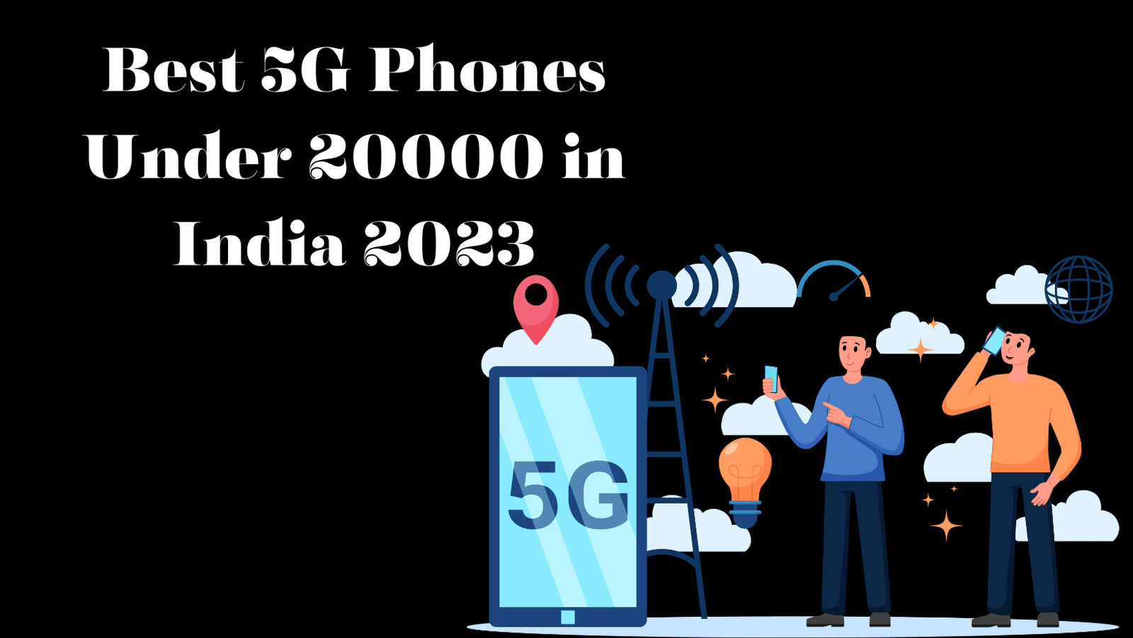 Best 5G Phones Under 20000 in India 2023