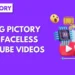 Faceless YouTube Videos With Pictory AI